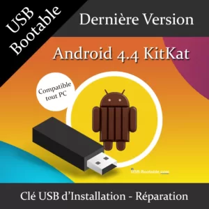 clé USB bootable Android 4.4 KitKat