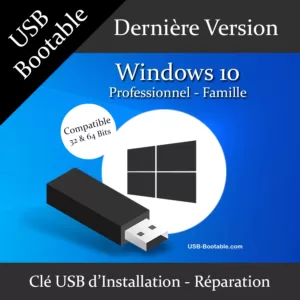 clé USB bootable Windows 10 Professionnel Famille