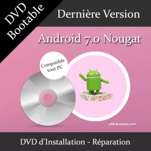 DVD bootable Android 7.0 Nougat